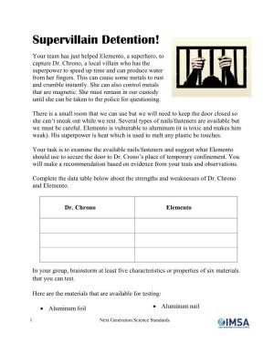 Supervillain Detention!