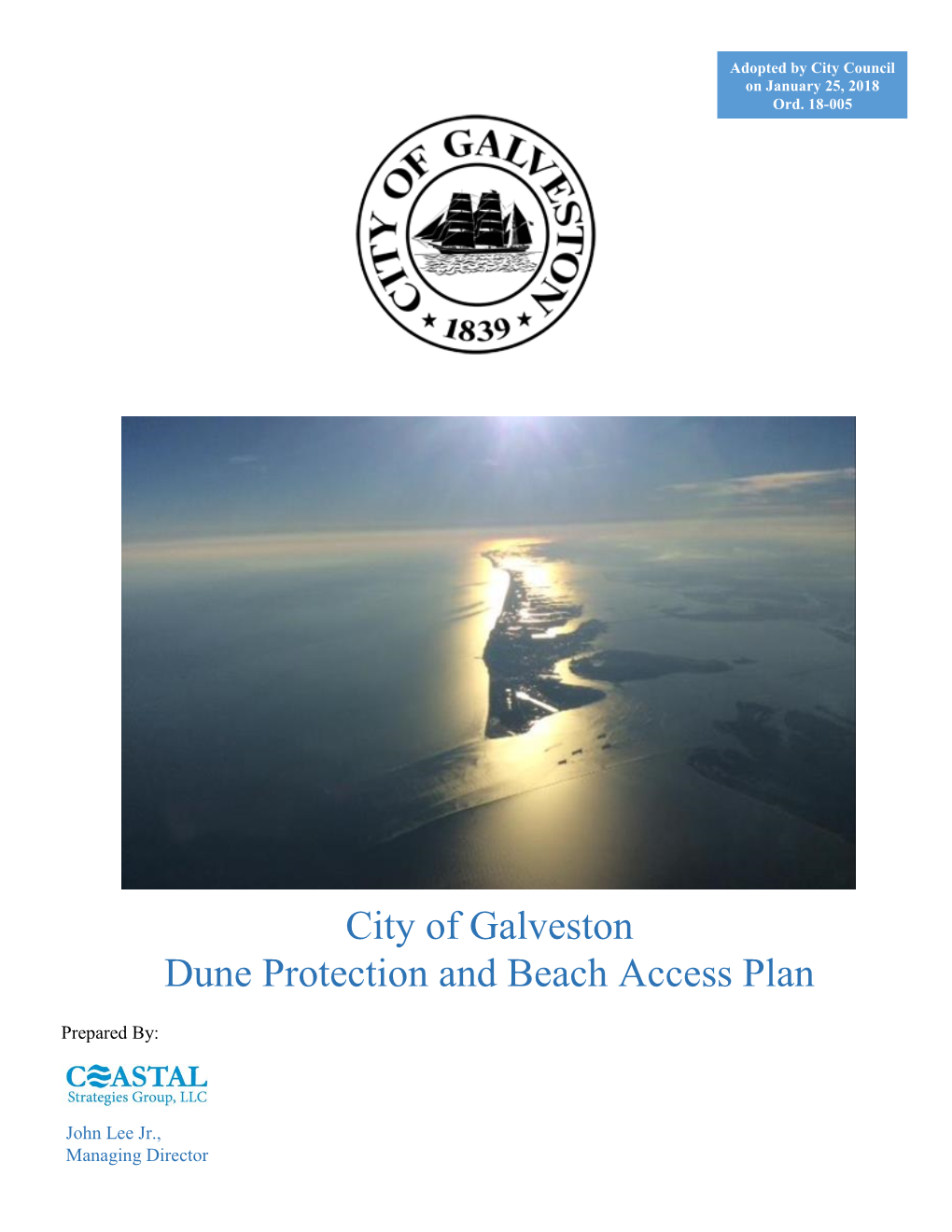 City of Galveston Dune Protection and Beach Access Plan