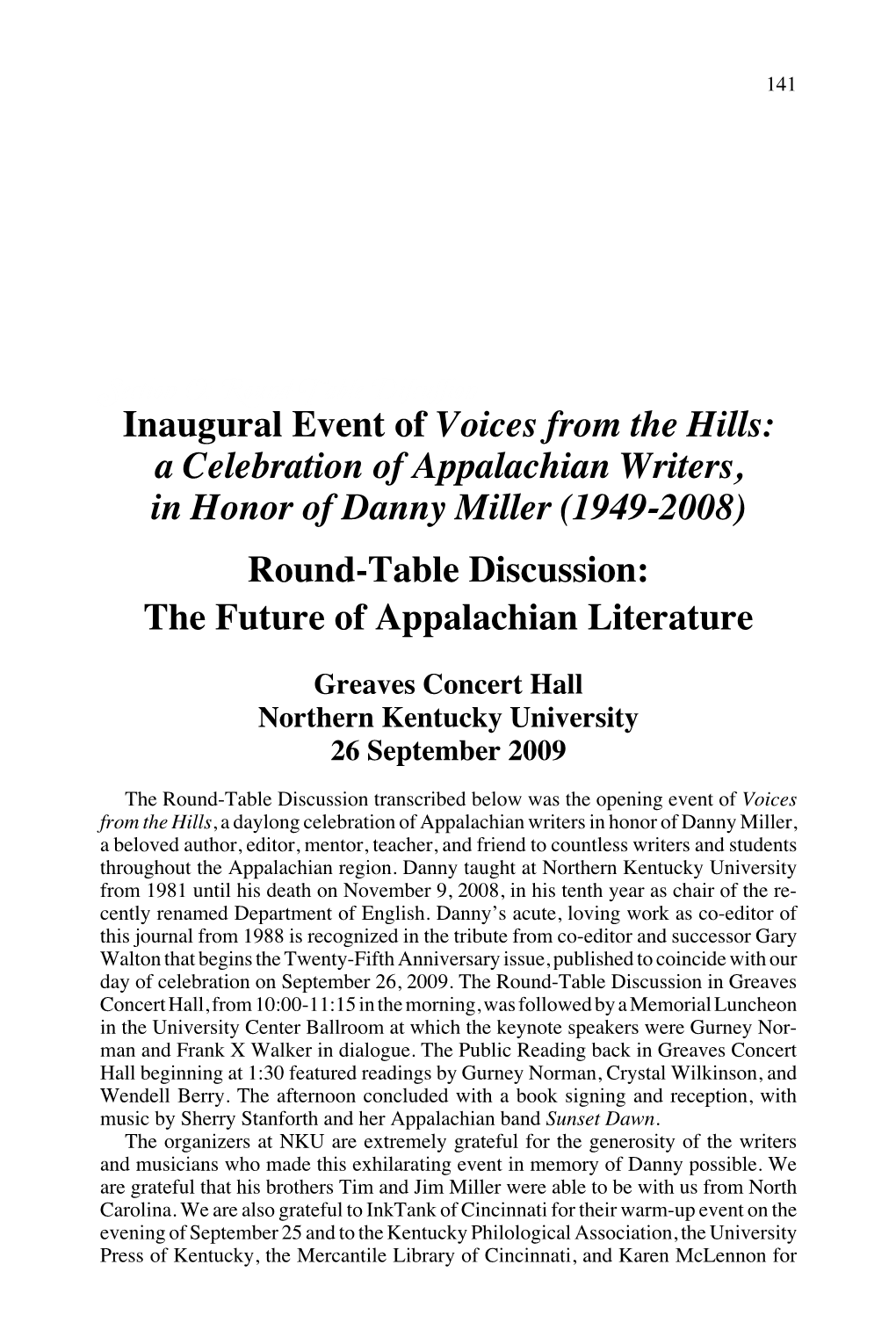 Inaugural Event of Voices from the Hills: a Celebration Of