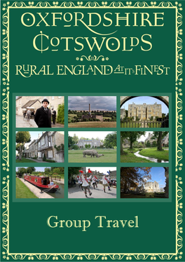 Group Travel Welcome to the Oxfordshire Cotswolds