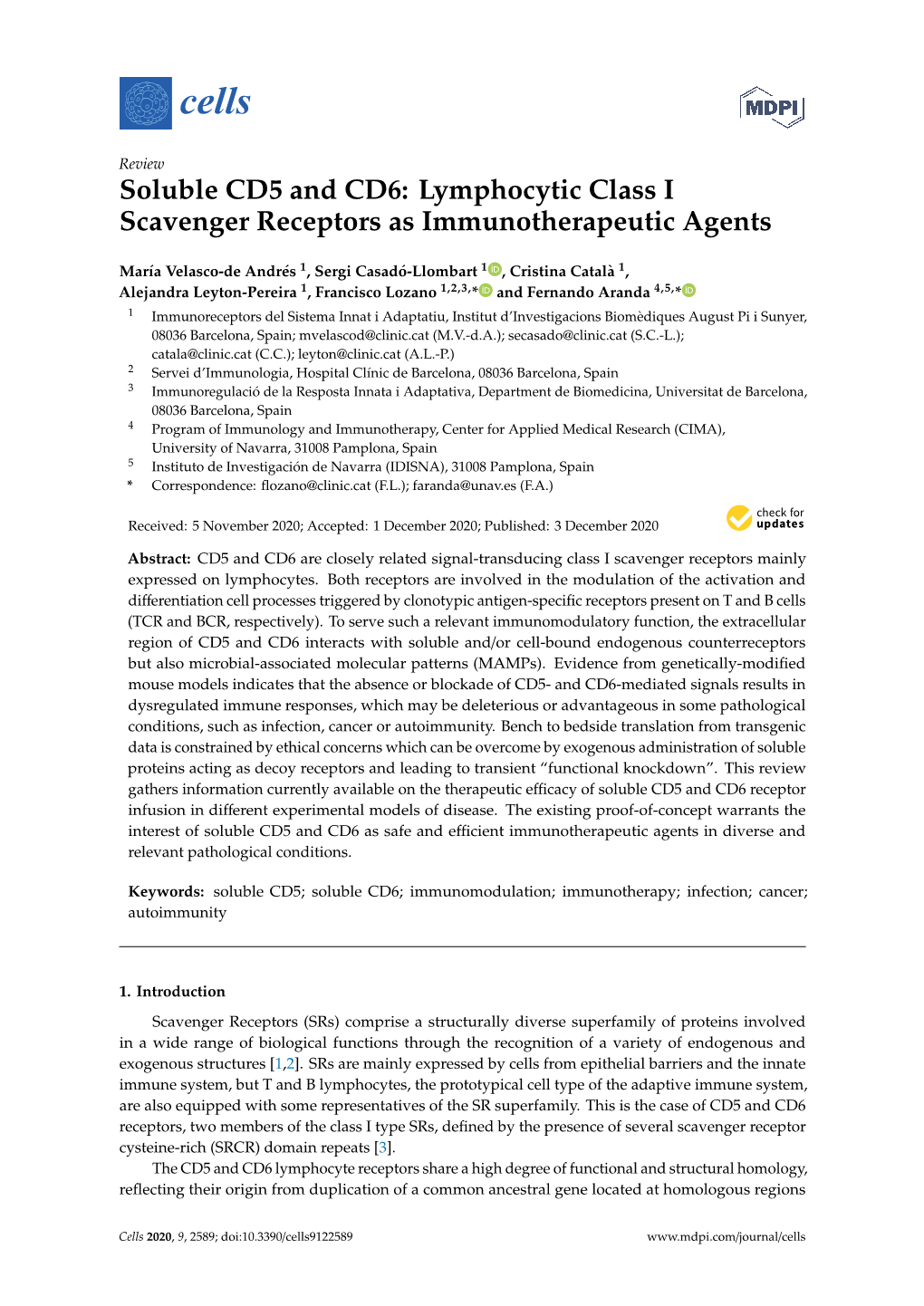 Soluble CD5 and CD6: Lymphocytic Class I Scavenger Receptors As Immunotherapeutic Agents