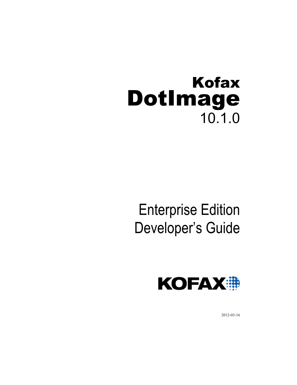 Kofax Dotimage 10.1.0 Developer's Guide 1