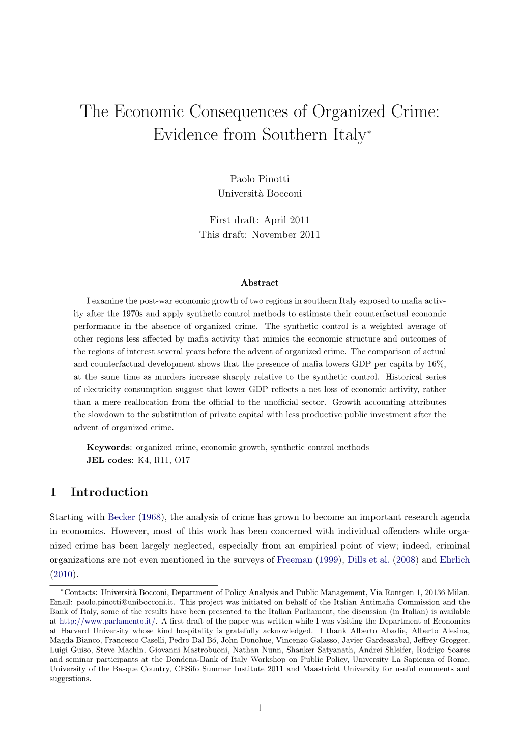 The Economic Consequences of Organized Crime: Evidence from Southern Italy∗