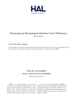 Extracting an Etymological Database from Wiktionary Benoît Sagot