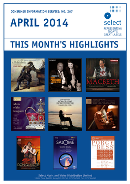 April 2014 Representing Today’S Great Labels This Month's Highlights