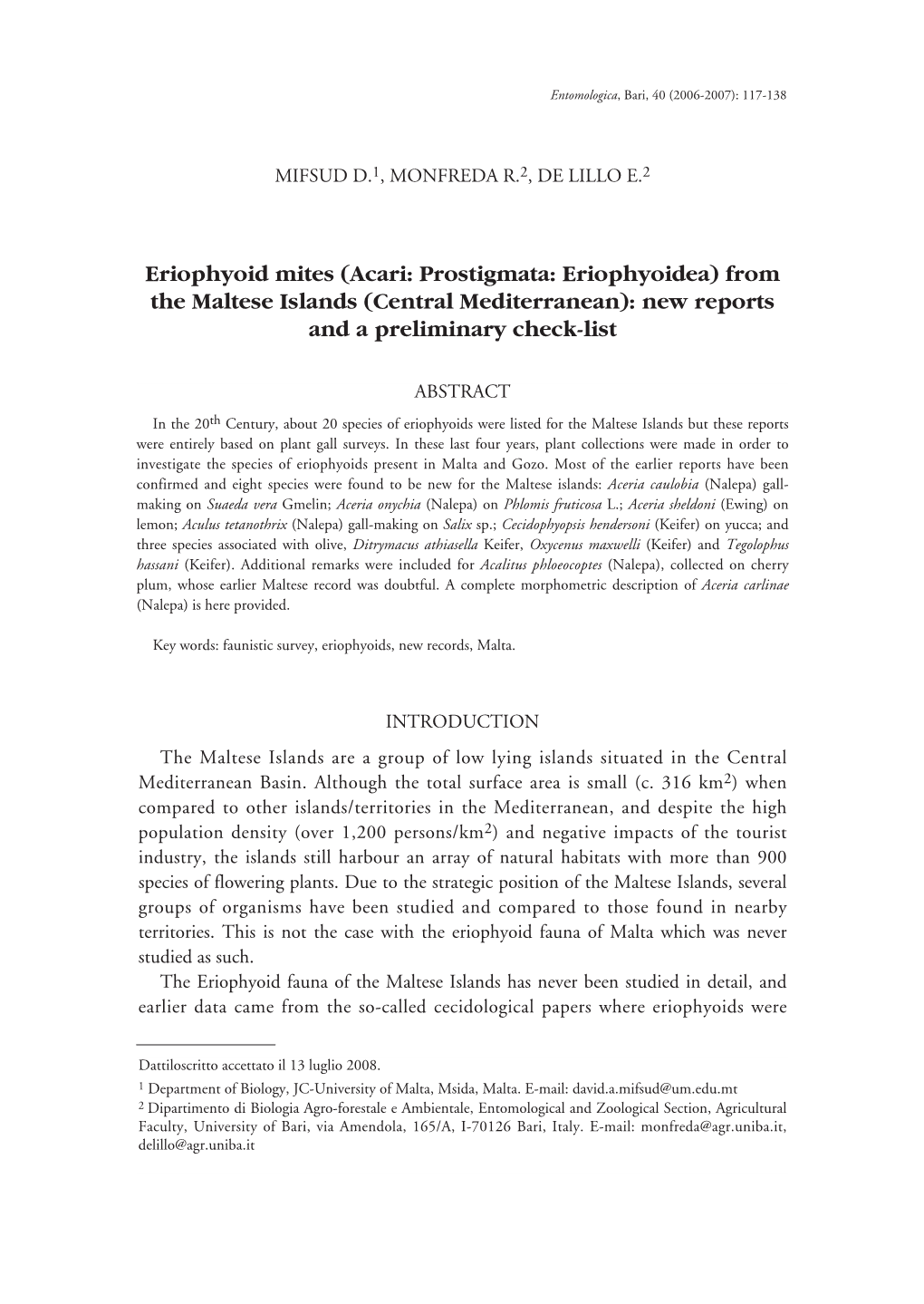 Eriophyoid Mites (Acari: Prostigmata: Eriophyoidea) from the Maltese Islands (Central Mediterranean): New Reports and a Preliminary Check-List