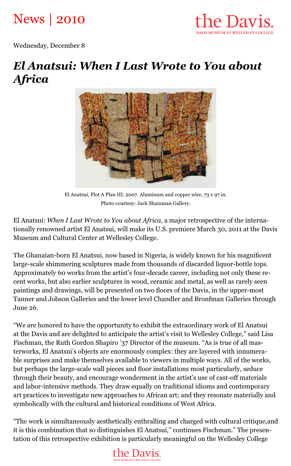 El Anatsui: When I Last Wrote to You About Africa