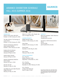 Advance Exhibition Schedule Fall 2015-Summer 2016