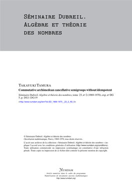 Commutative Archimedean Cancellative Semigroups Without Idempotent Séminaire Dubreil