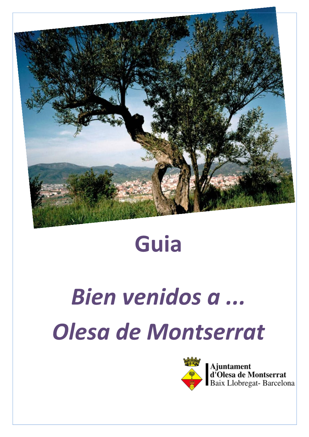 Guia Bien Venidos a ... Olesa De Montserrat