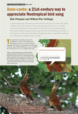 XENO-CANTO Xeno- Canto: a 21St-Century Way to Appreciate Neotropical Bird Song Bob Planqué and Willem- Pier Vellinga