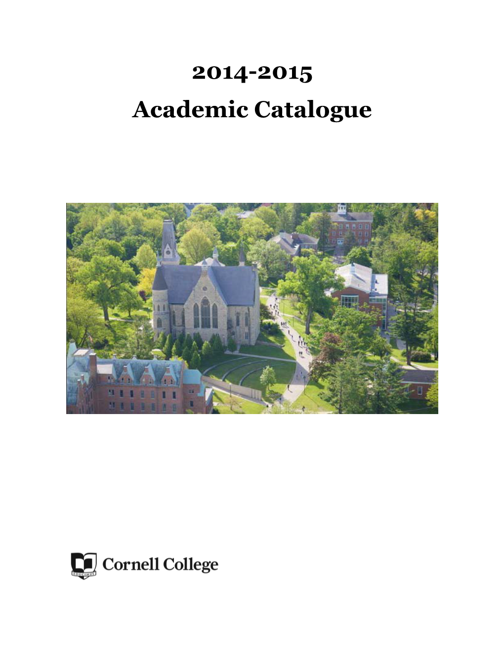 2014-2015 Academic Catalogue