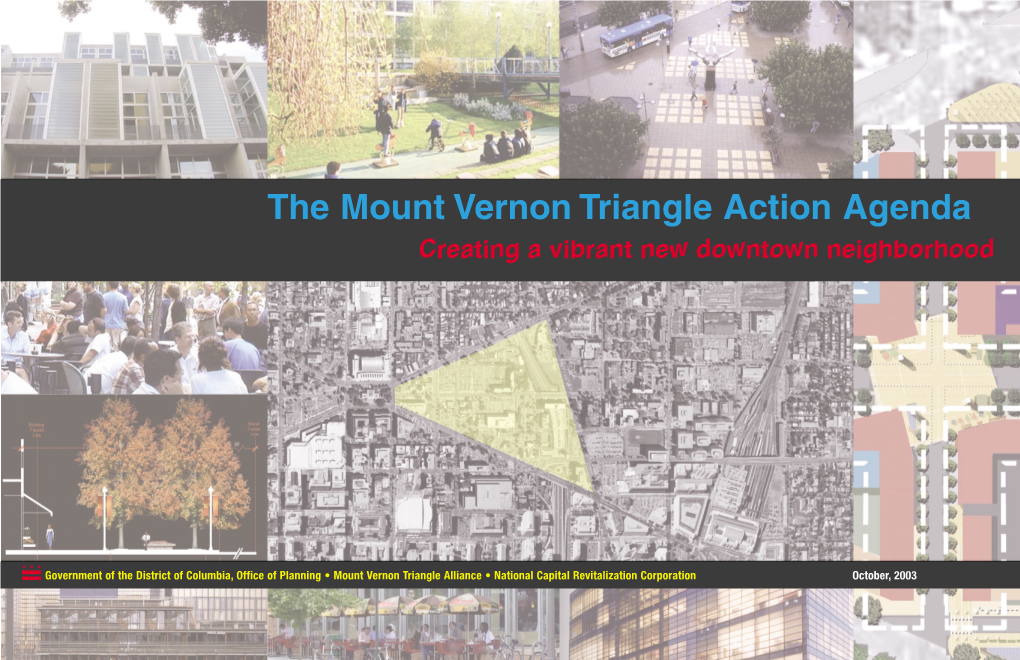 The Mount Vernon Triangle Action Agenda Creating a Vibrant New Downtown Neighborhood