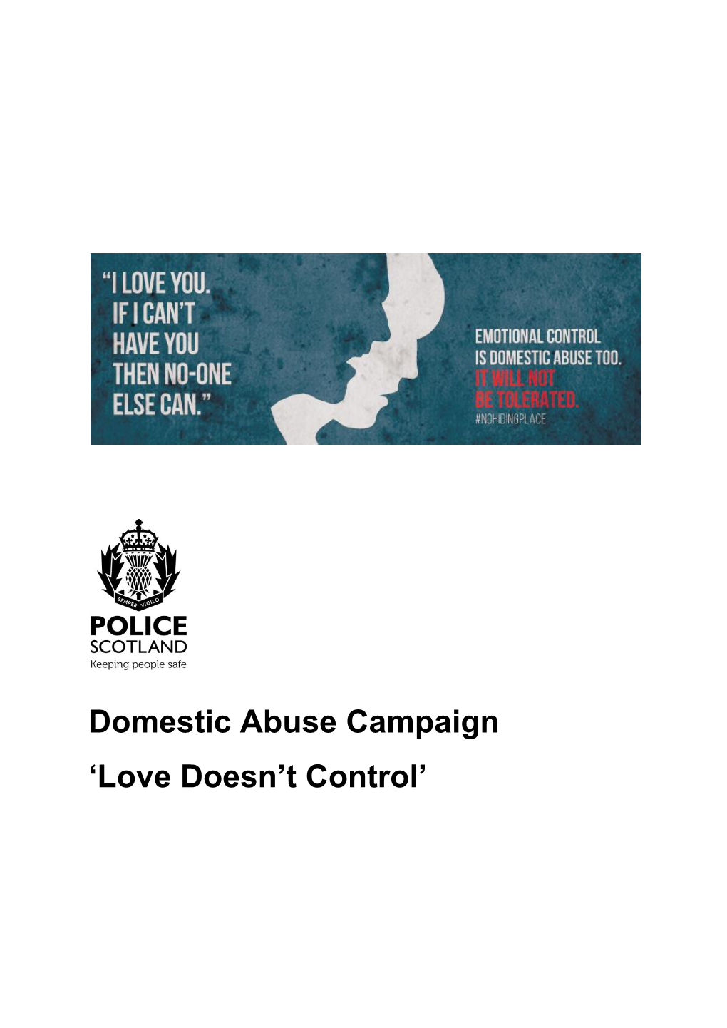 Domestic Abuse Campaign 'Love Doesn't Control'