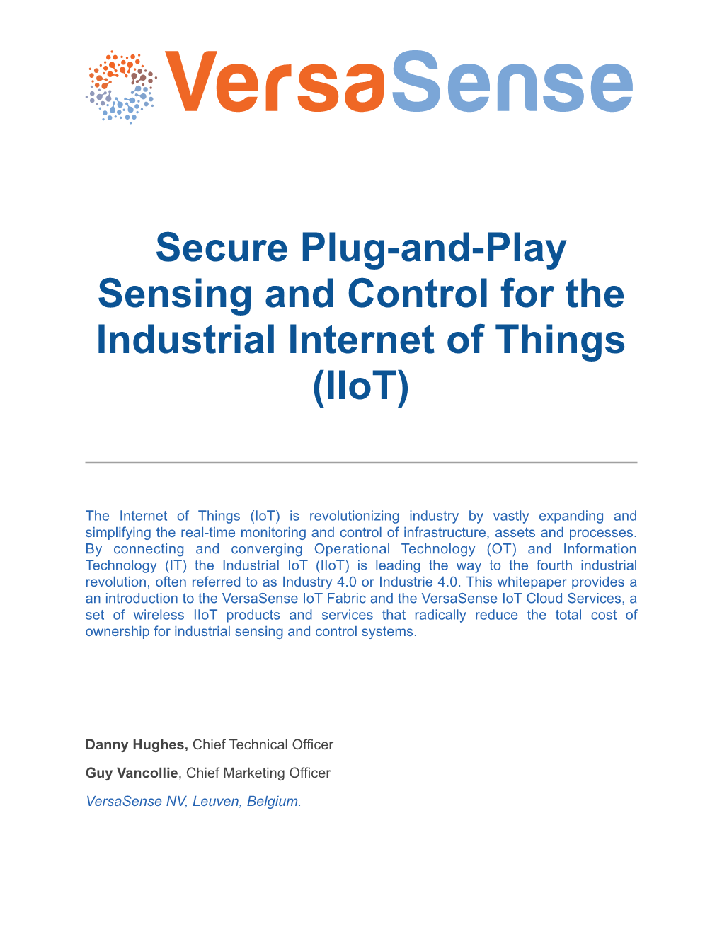 Secure Plug-And-Play Sensing and Control for the Industrial Internet of Things (Iiot)