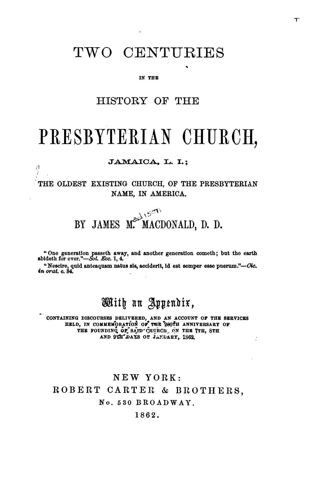 Two Centuries in the History of the Presbyterian Church, Jamaica, L.I