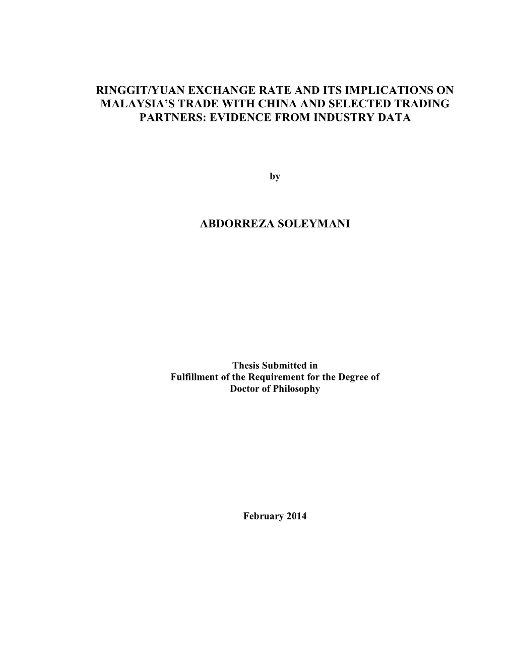 Ringgit/Yuan Exchange Rate and Its Implications on Malaysia’S Trade with China and Selected Trading Partners: Evidence from Industry Data