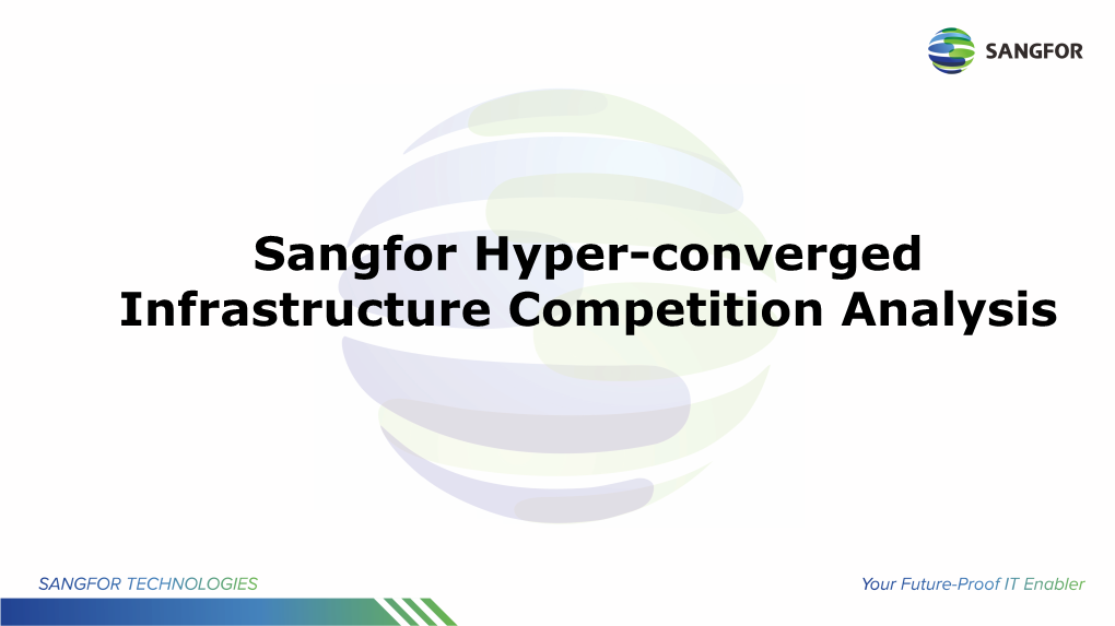 Sangfor HCI Competition Analysis 0303
