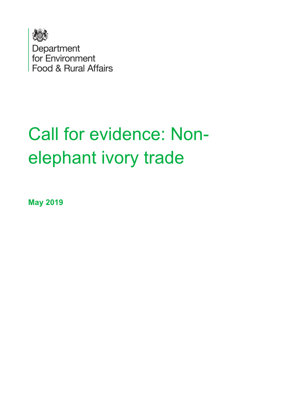 Call for Evidence: Non- Elephant Ivory Trade