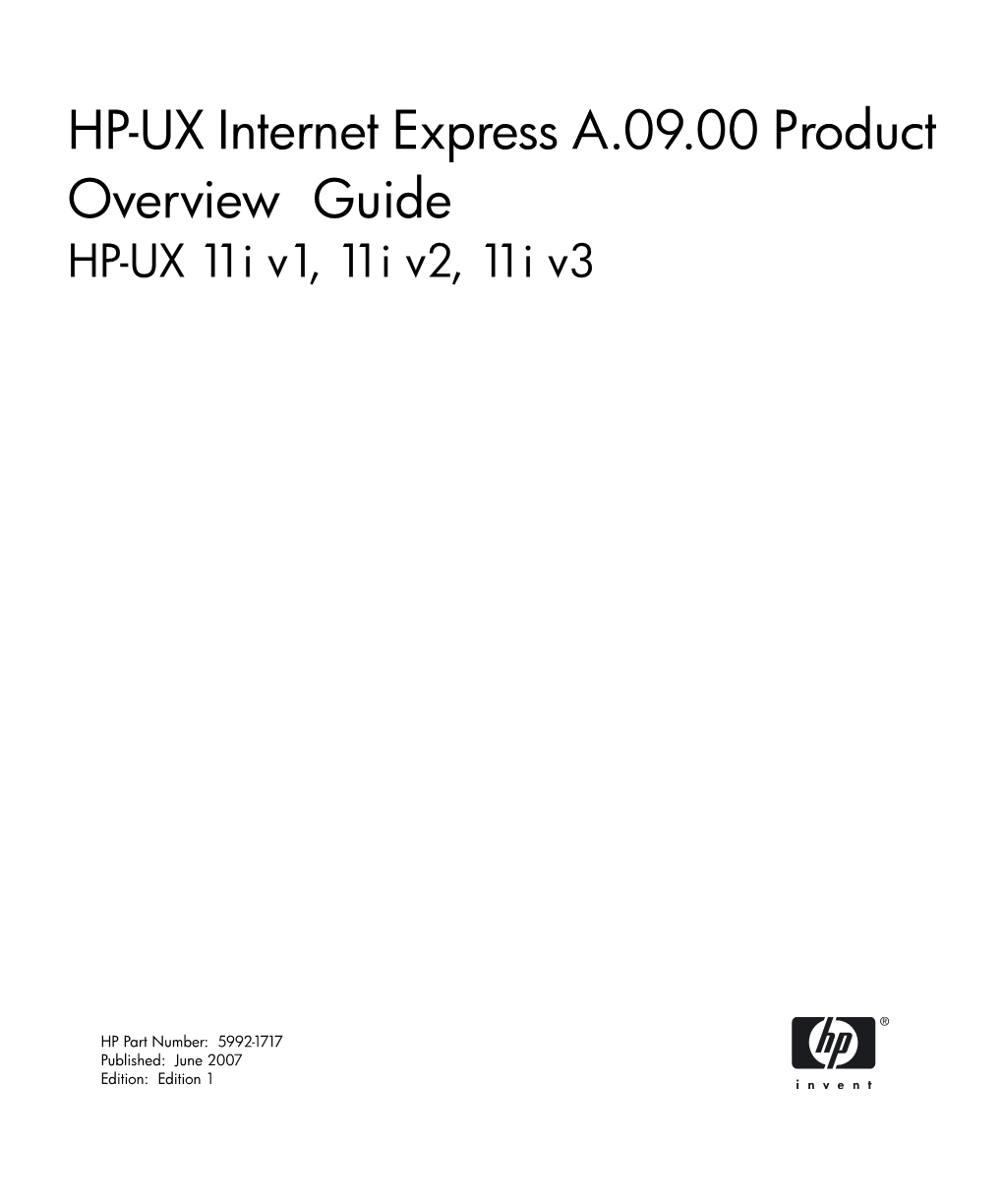 HP-UX Internet Express A.09.00 Product Overview Guide HP-UX 11I V1, 11I V2, 11I V3