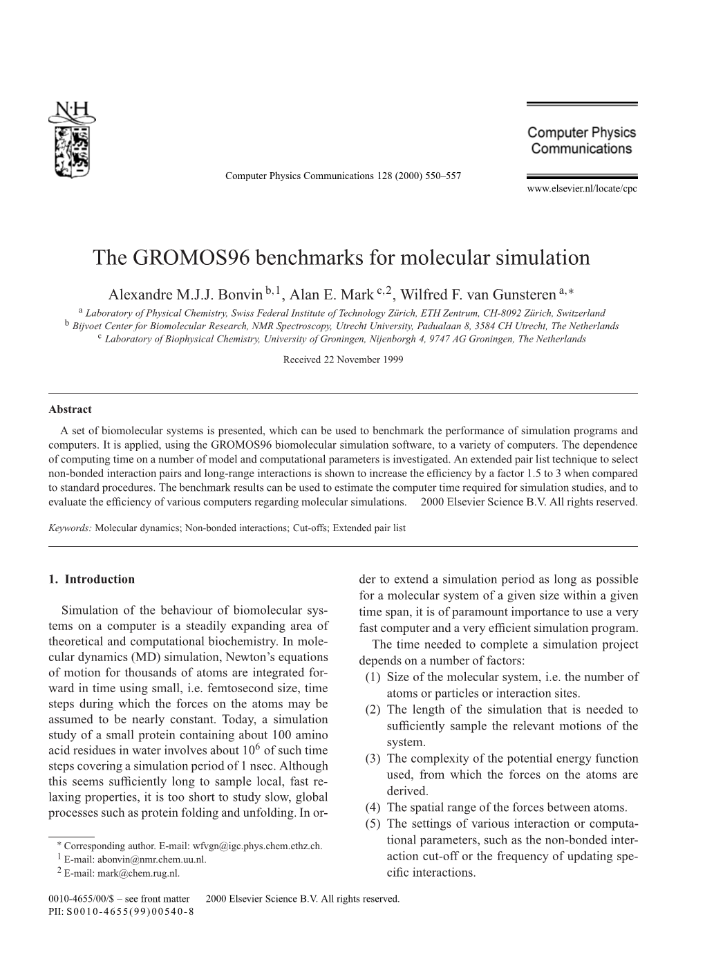 The GROMOS96 Benchmarks for Molecular Simulation