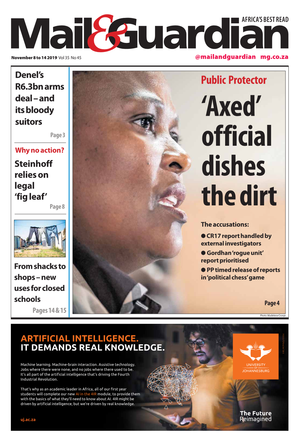 Public Protector R6.3Bn Arms Deal – and Its Bloody Suitors ‘Axed’ Page 3 of Ficial Why No Action? Steinhoff Relies on Dishes Legal ‘Fig Leaf’ Page 8 the Dirt