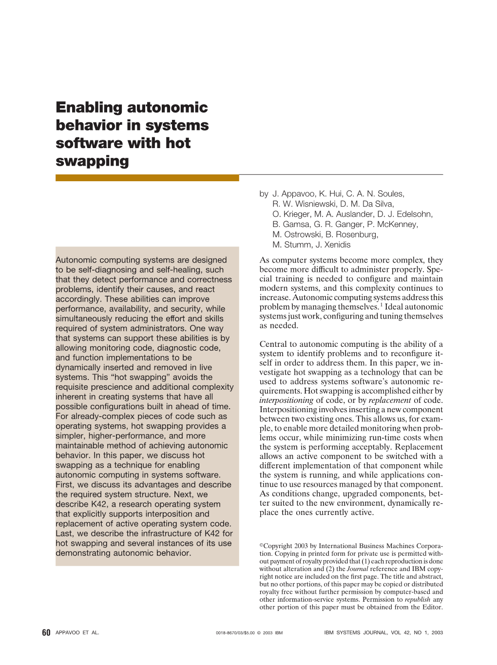 Enabling Autonomic Behavior in Systems Software with Hot Swapping