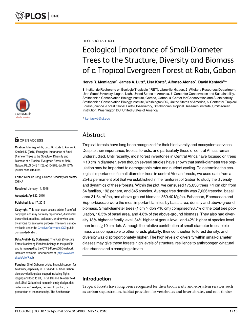 Ecological Importance of Small-Diameter Trees to the Structure, Diversity and Biomass of a Tropical Evergreen Forest at Rabi, Gabon