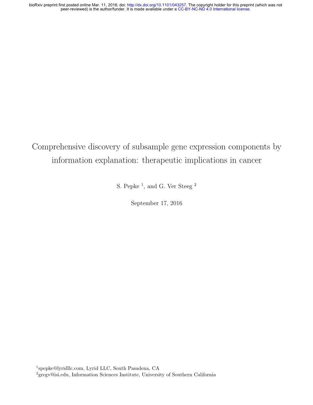 Comprehensive Discovery of Subsample Gene Expression Components by Information Explanation: Therapeutic Implications in Cancer