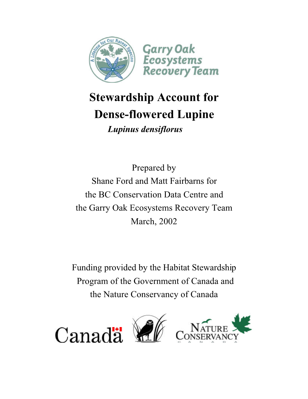 Stewardship Account for Dense-Flowered Lupine Lupinus Densiflorus