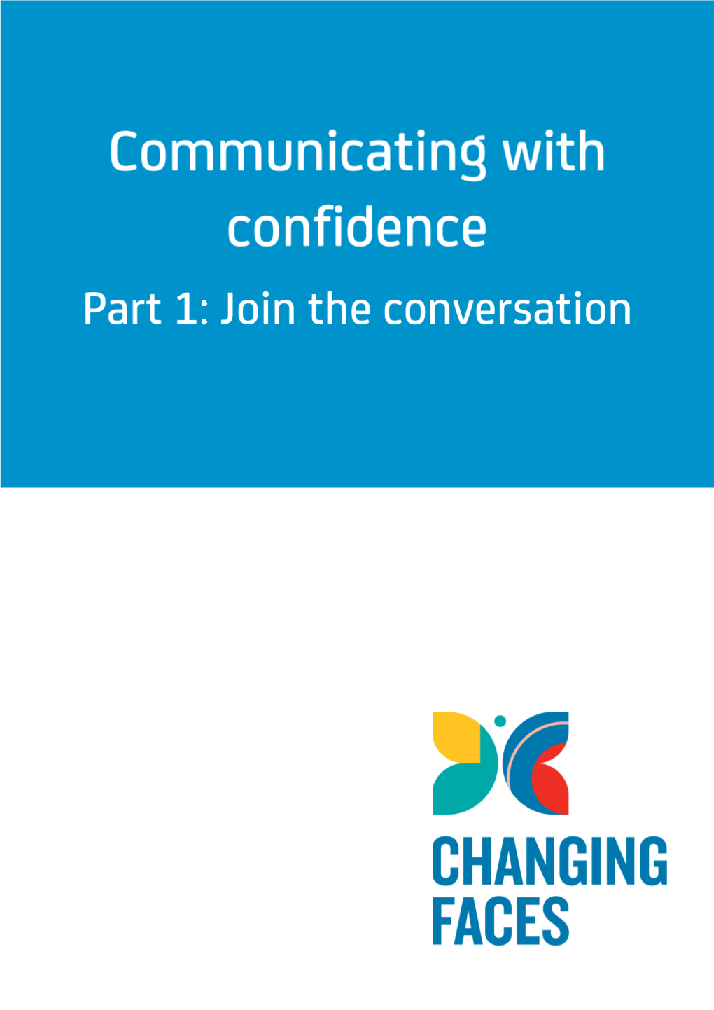 Communicating with Confidence Part 2: Handling Other People’S Reactions