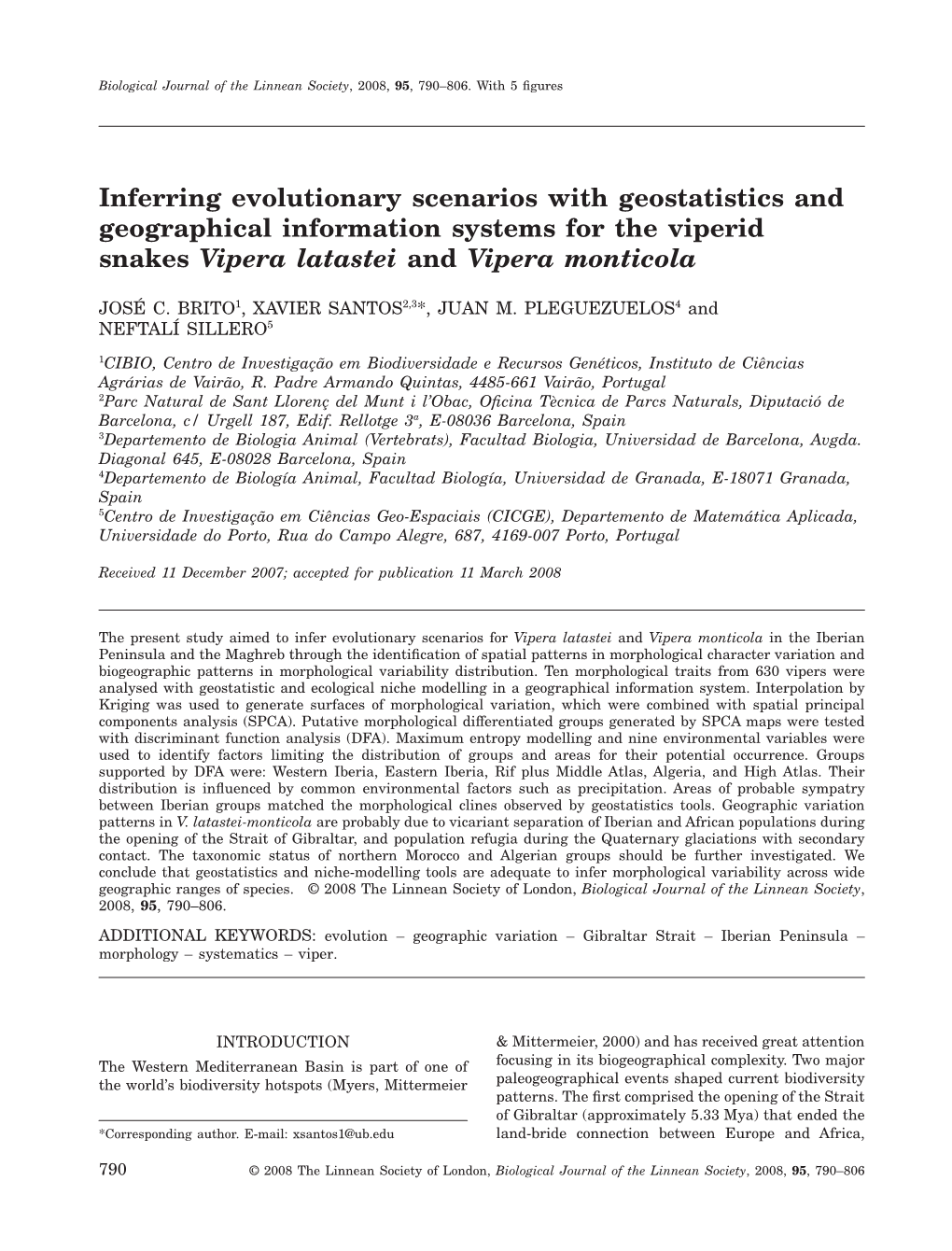 Inferring Evolutionary Scenarios with Geostatistics and Geographical Information Systems for the Viperid Snakes Vipera Latastei and Vipera Monticola