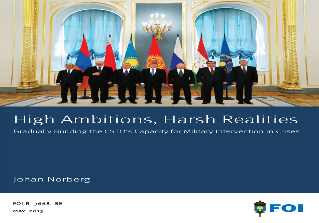 High Ambitions, Harsh Reality: Gradually Building the CSTO's Capacity for Military Intervention in Crises