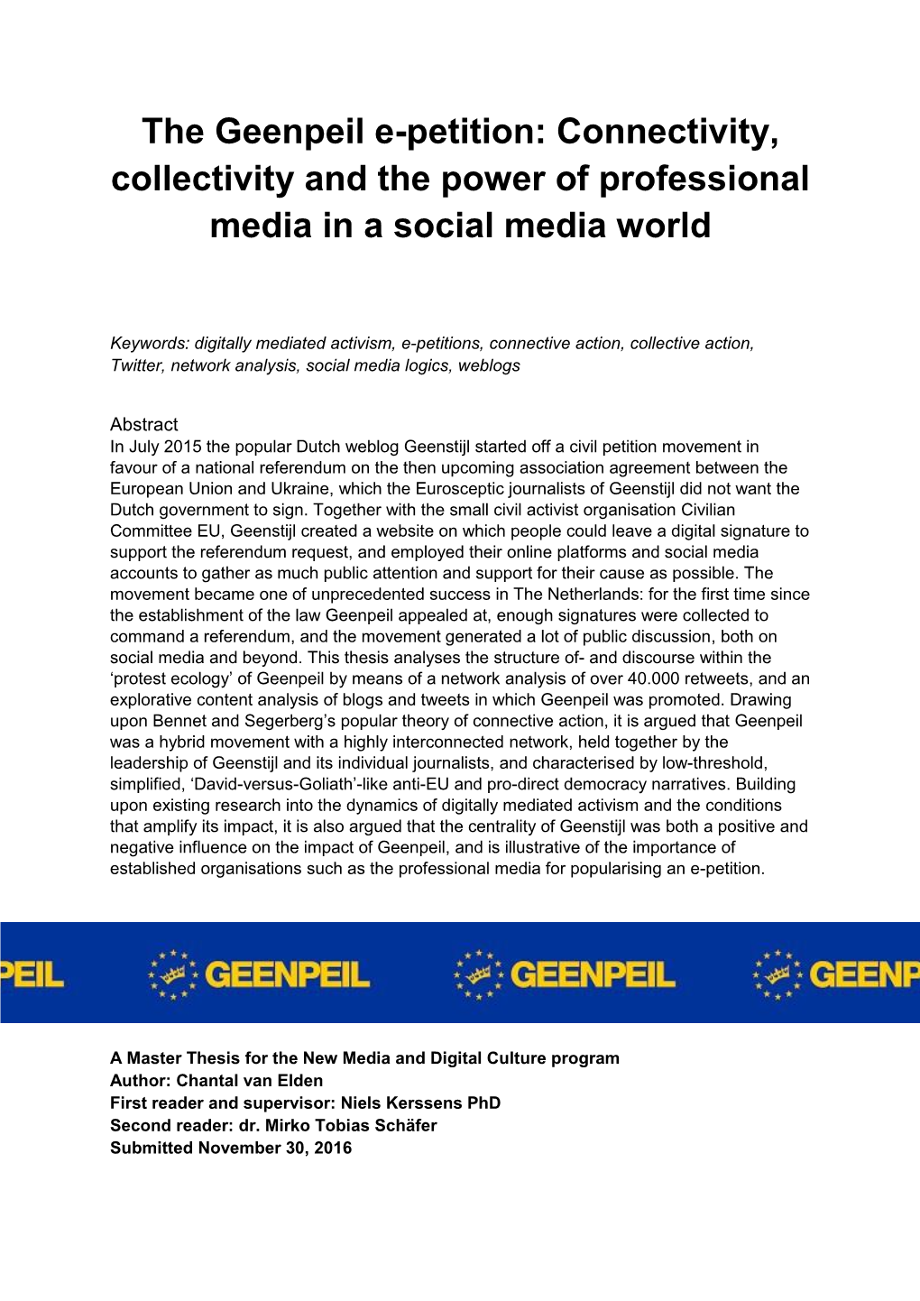 The Geenpeil E-Petition: Connectivity, Collectivity and the Power of Professional Media in a Social Media World