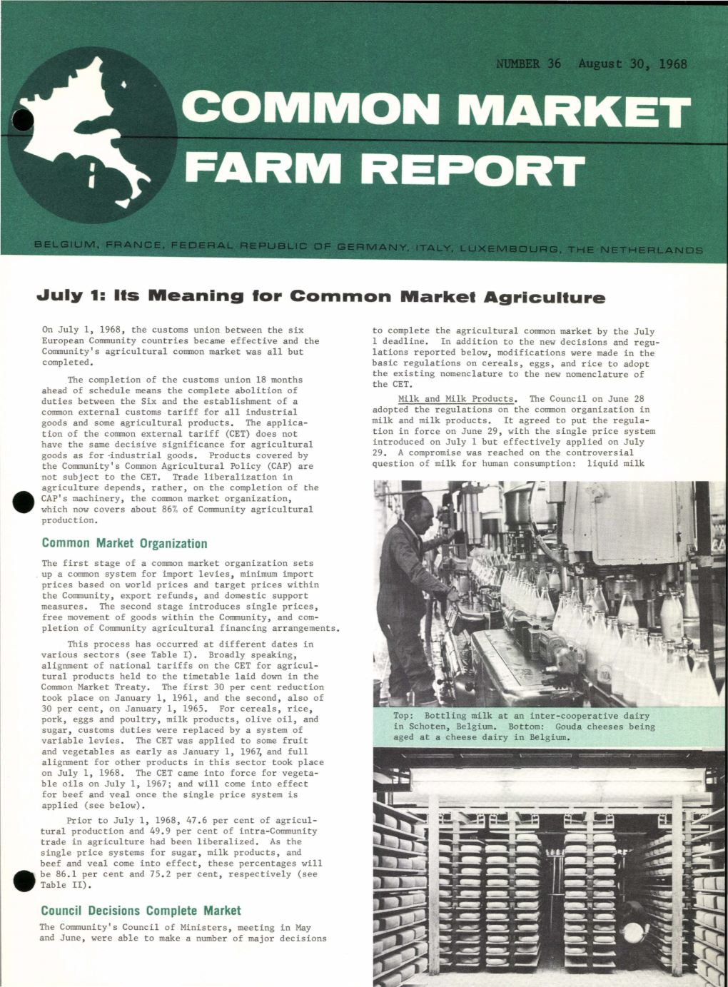 July 1: Its Meaning for Common Market Agriculture