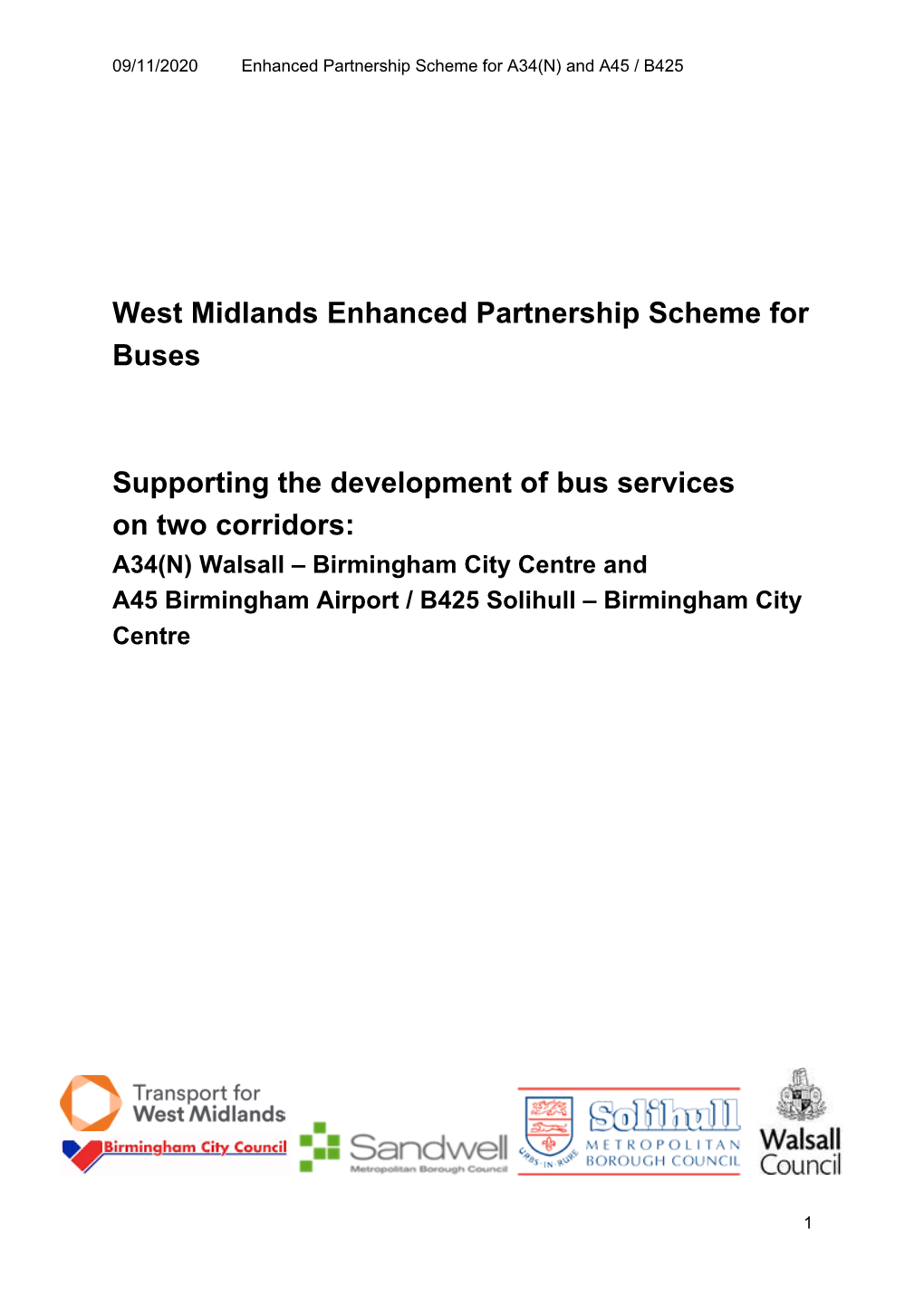 West Midlands Enhanced Partnership Scheme for Buses Supporting The