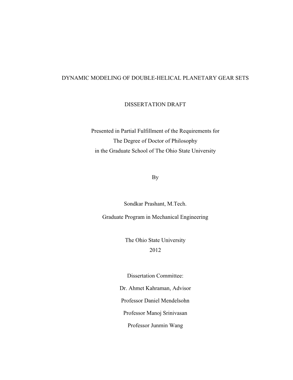 Dynamic Modeling of Double-Helical Planetary Gear Sets