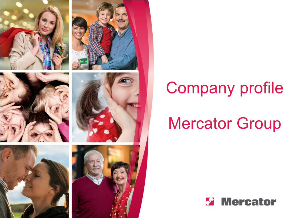 Company Profile Mercator Group
