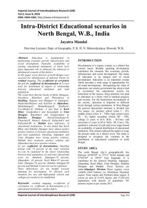 Intra-District Educational Scenarios in North Bengal, W.B., India Jayatra Mandal Part-Time Lecturer, Dept