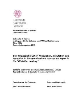 Self Through the Other. Production, Circulation and Reception in Europe of Written Sources on Japan in the "Christian Century"