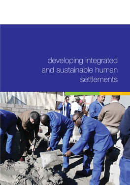 Developing Integrated and Sustainable Human Settlements
