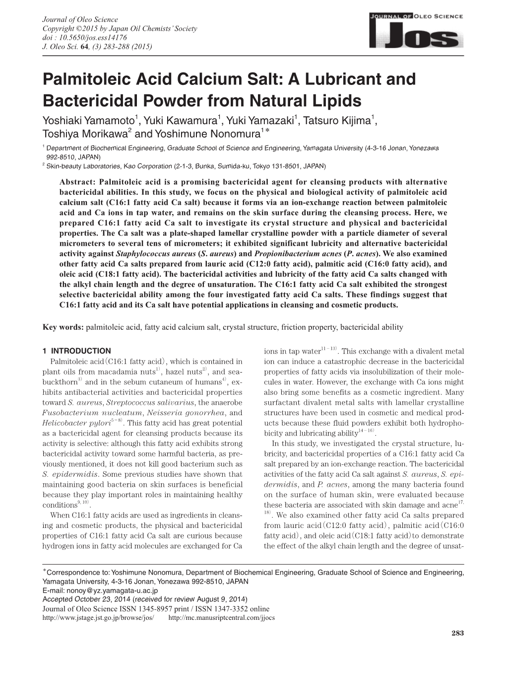 Palmitoleic Acid Calcium Salt: a Lubricant and Bactericidal Powder