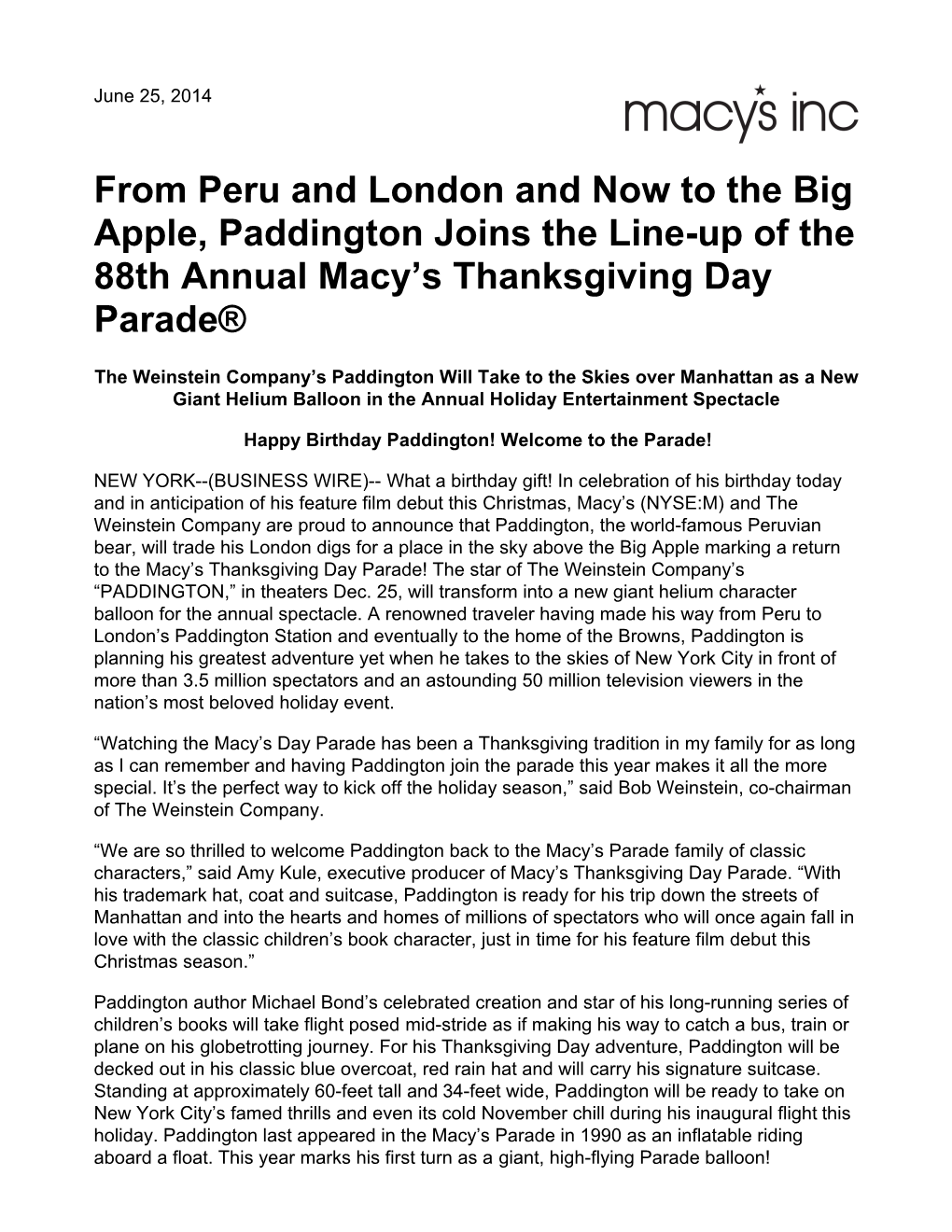 From Peru and London and Now to the Big Apple, Paddington Joins the Line-Up of the 88Th Annual Macy’S Thanksgiving Day Parade®
