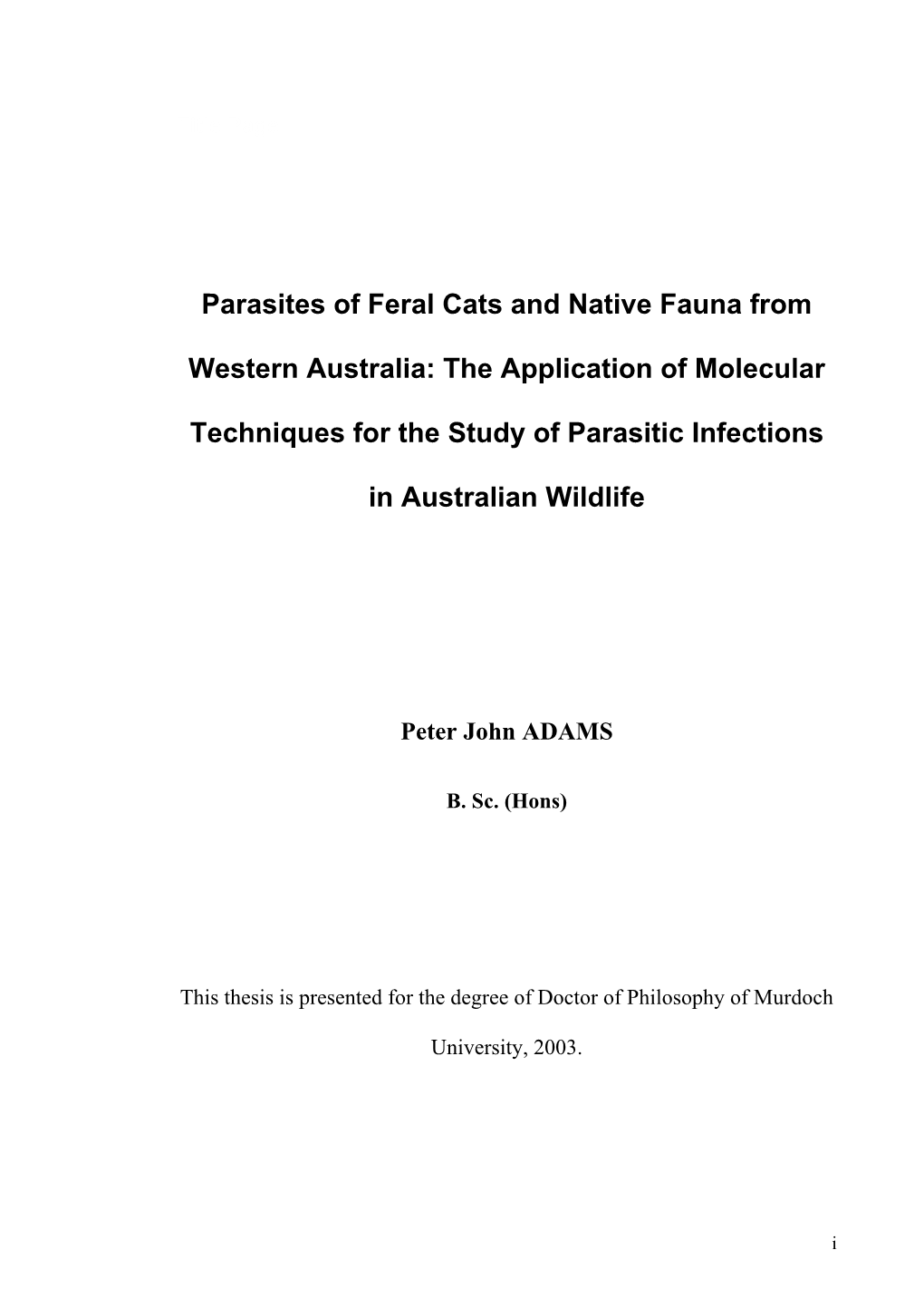 Parasites of Feral Cats and Native Fauna from Western Australia: the Application of Molecular Techniques for the Study of Parasi