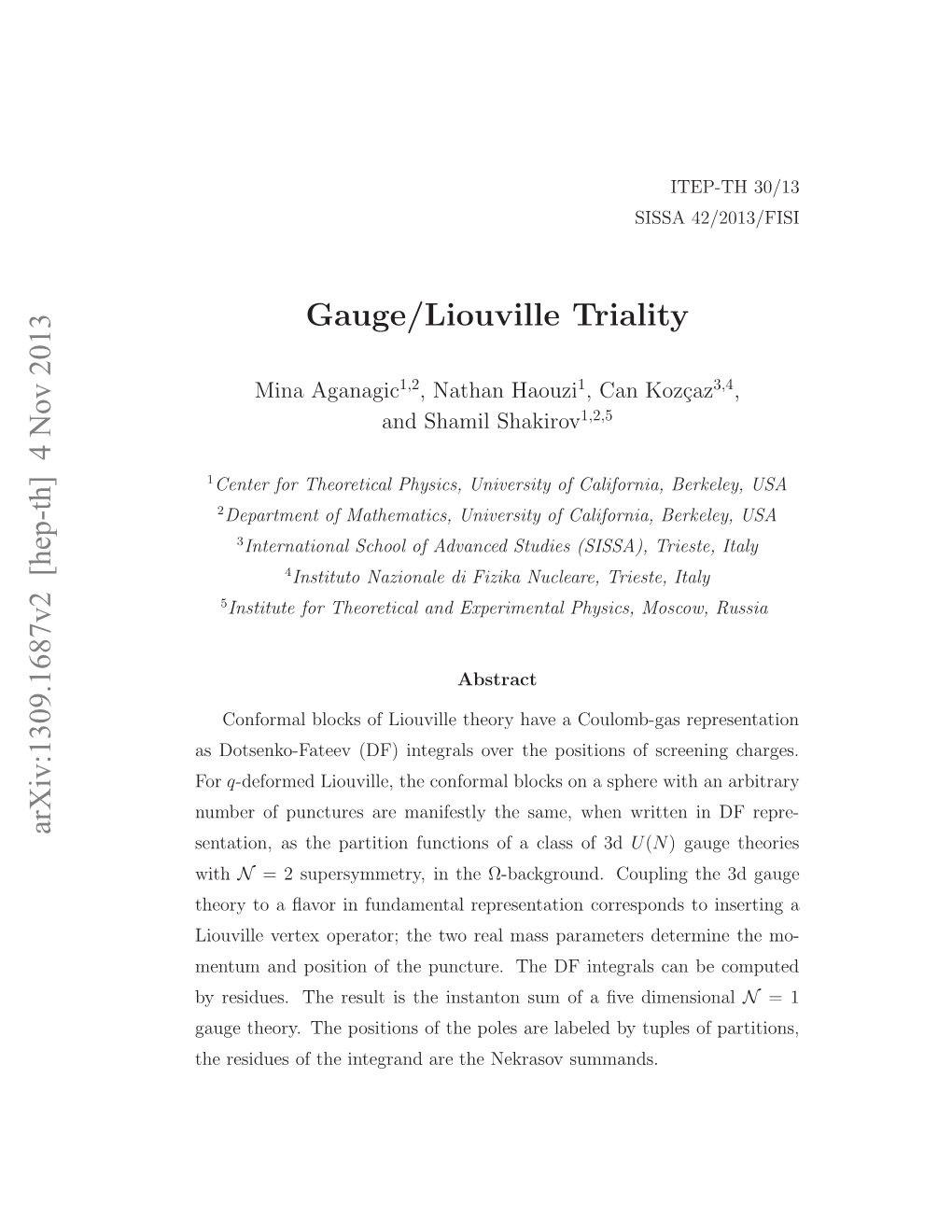 Arxiv:1309.1687V2 [Hep-Th] 4 Nov 2013 Gauge/Liouville Triality