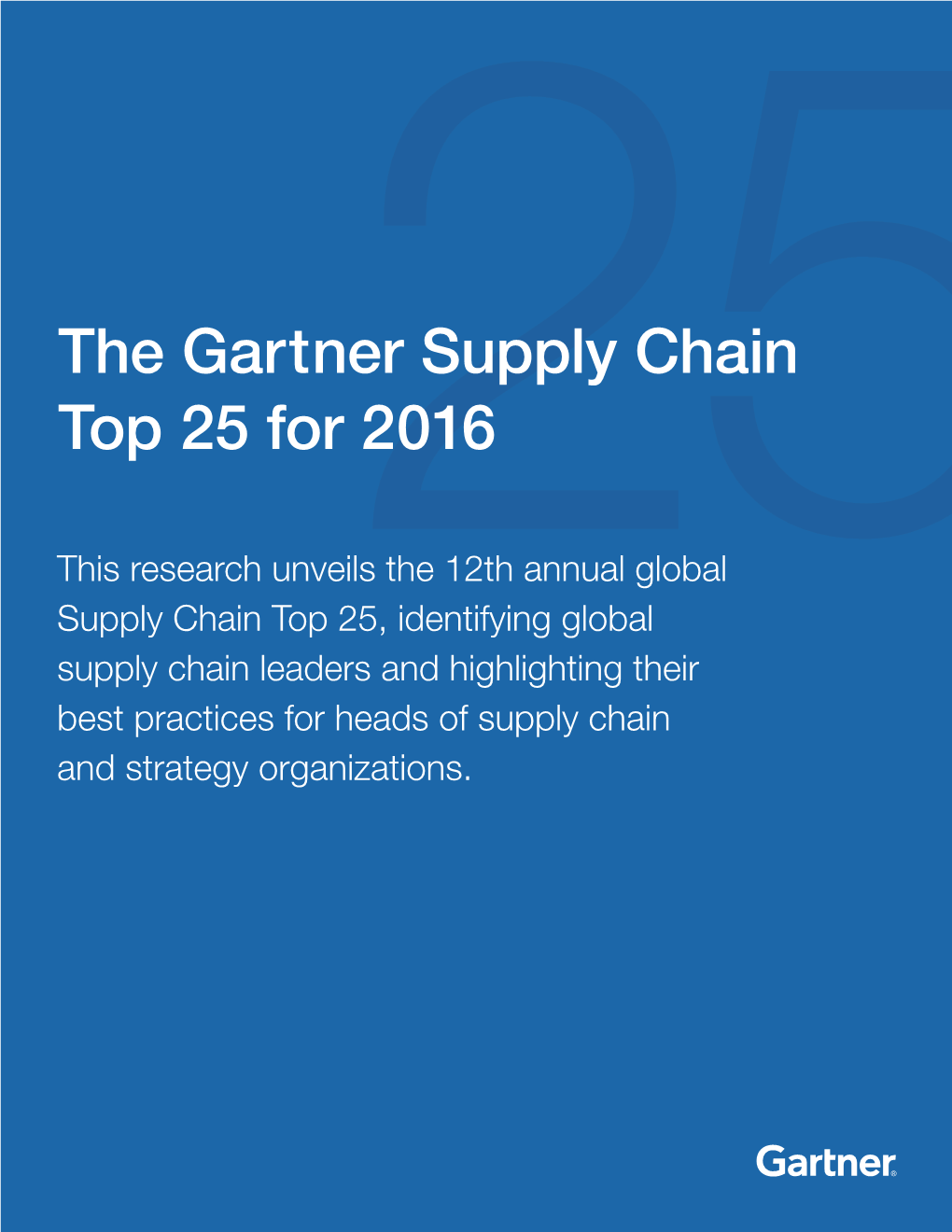 The Gartner Supply Chain Top 25 for 2016