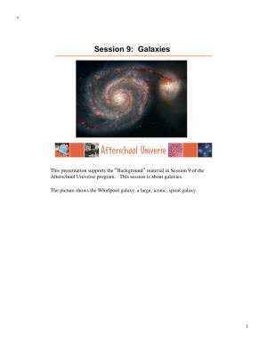 Afterschool Universe Session 9 Slide Notes: Galaxies