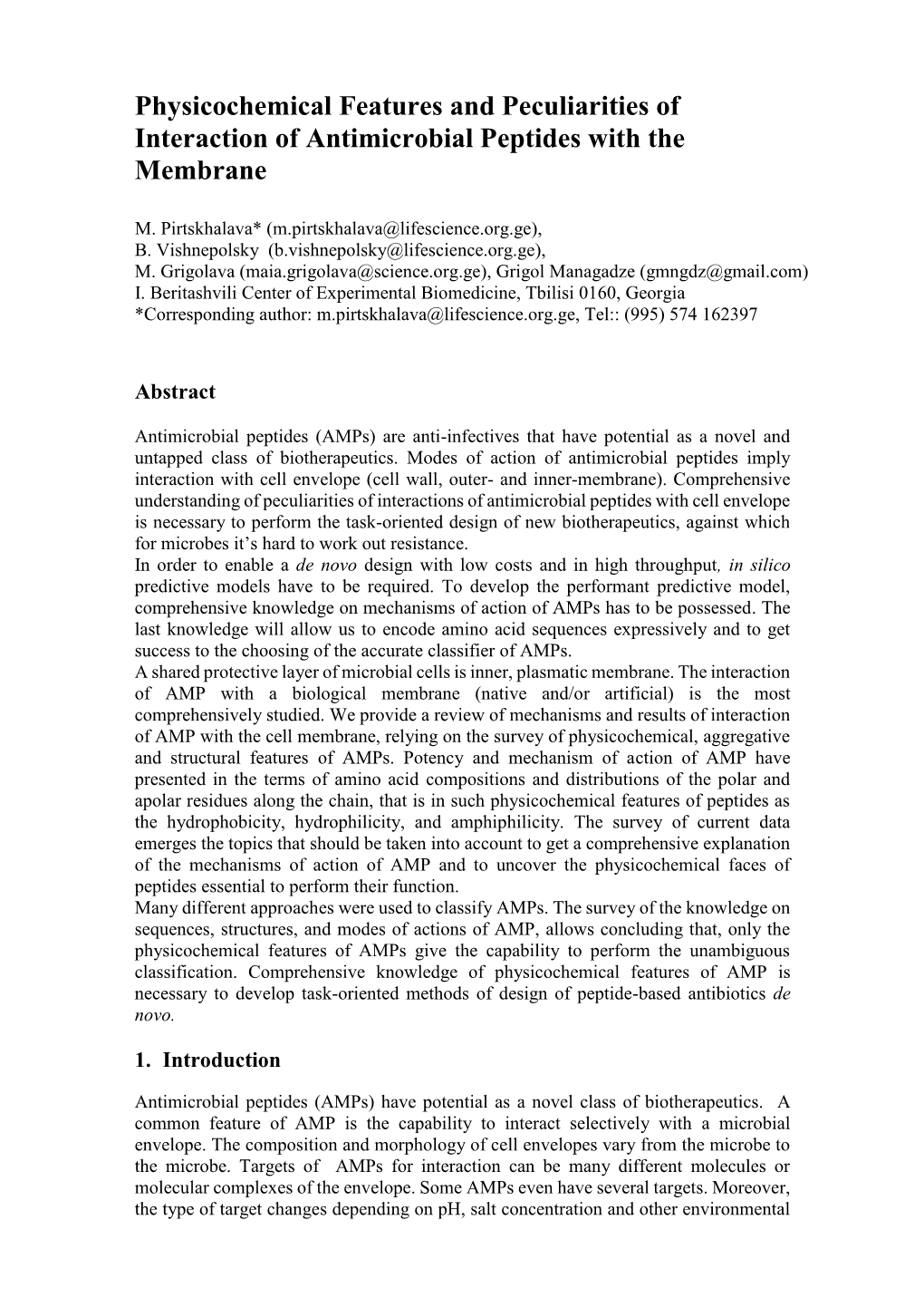 Physicochemical Features and Peculiarities of Interaction of Antimicrobial Peptides with the Membrane