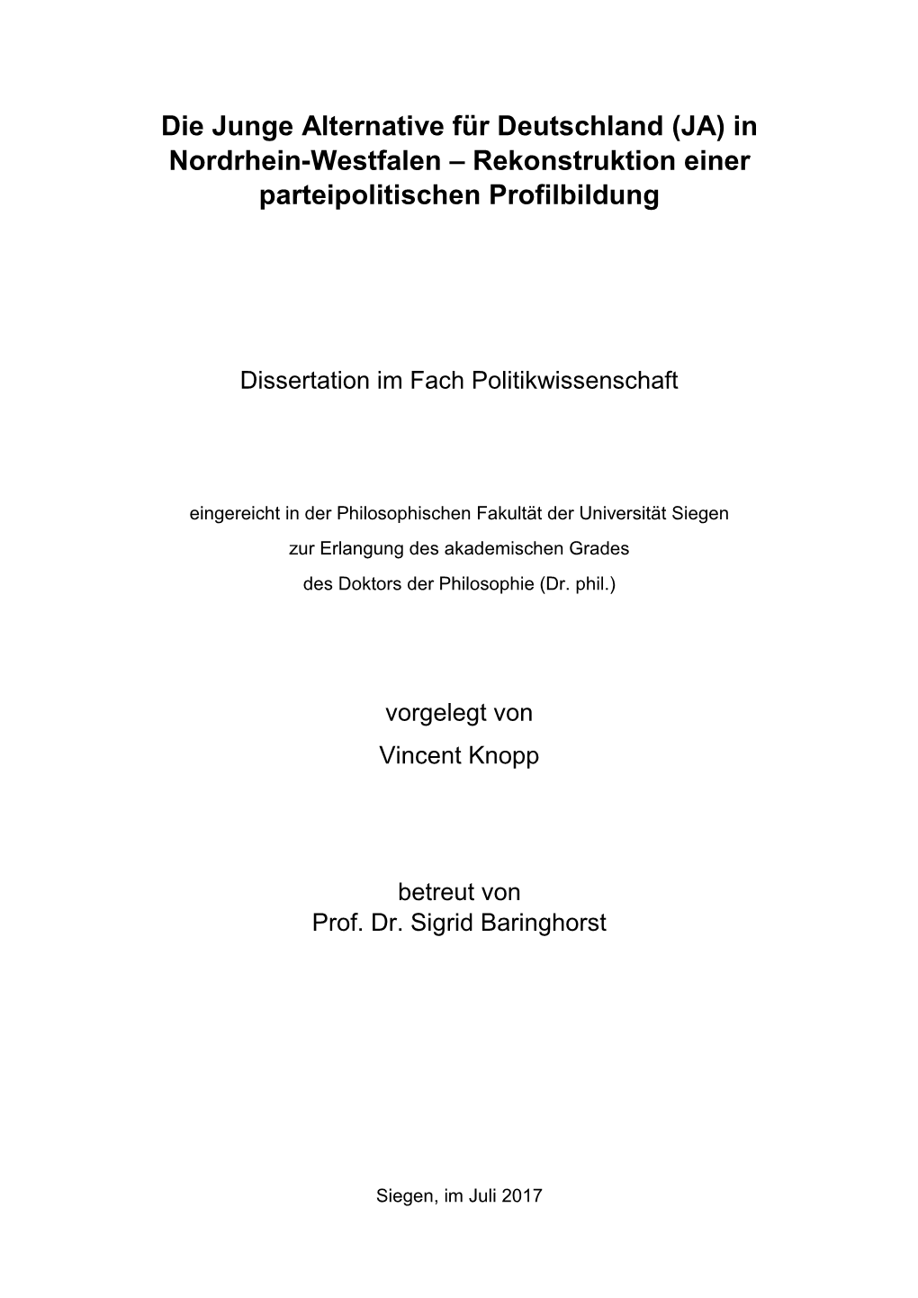 Die Junge Alternative Für Deutschland (JA) in Nordrhein-Westfalen – Rekonstruktion Einer Parteipolitischen Profilbildung