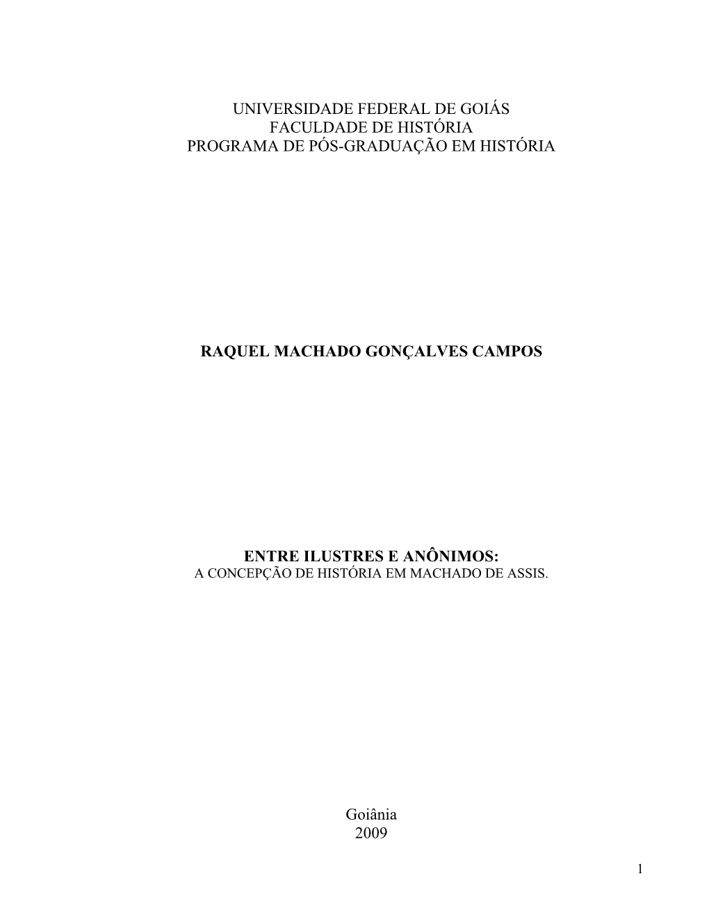 Universidade Federal De Goiás Faculdade De História Programa De Pós-Graduação Em História